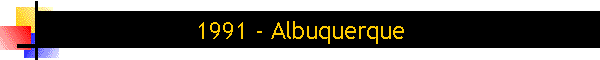 1991 - Albuquerque